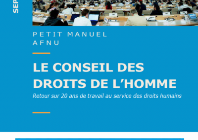 Petit Manuel / Le Conseil des droits de l&rsquo;homme de l&rsquo;ONU